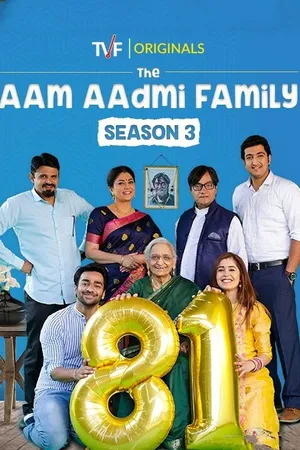 The Aam Aadmi Family 2019 Season 3 Hindi Audio [ALL EPISODES] HD Poster Download - Filmyzilla